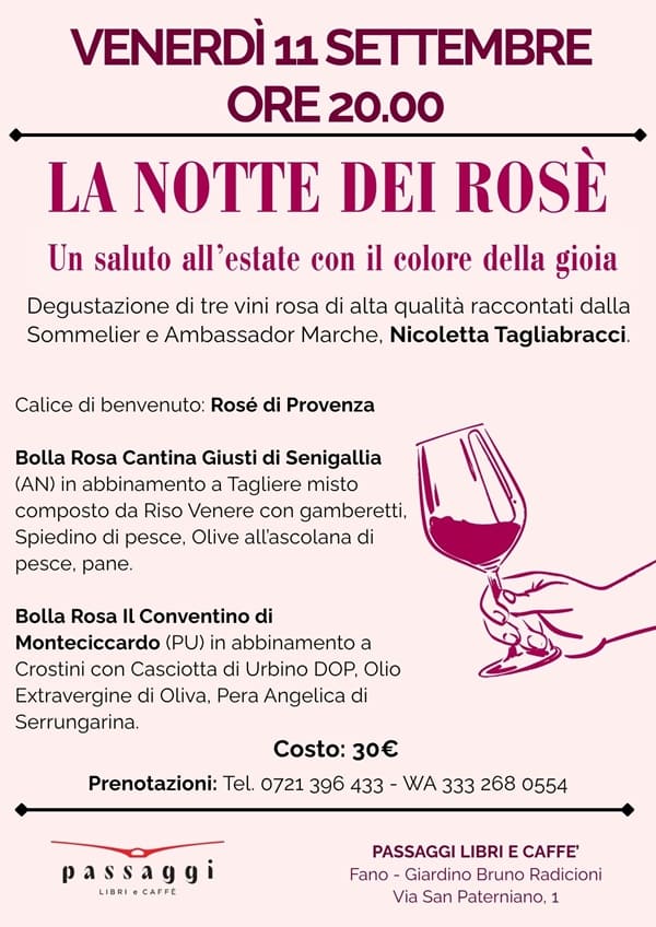 La Notte dei Rosé. Un saluto all’estate con il colore della gioia. Con la Sommelier Nicoletta Tagliabracci